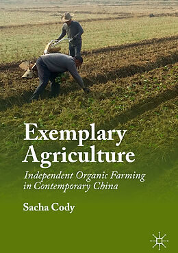 Fester Einband Exemplary Agriculture von Sacha Cody