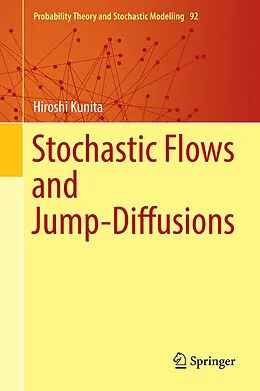 E-Book (pdf) Stochastic Flows and Jump-Diffusions von Hiroshi Kunita