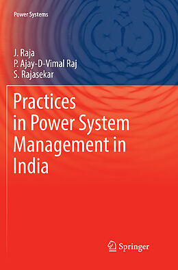 Kartonierter Einband Practices in Power System Management in India von J. Raja, S. Rajasekar, P. Ajay-D-Vimal Raj