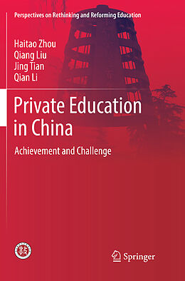 Couverture cartonnée Private Education in China de Haitao Zhou, Qian Li, Jing Tian