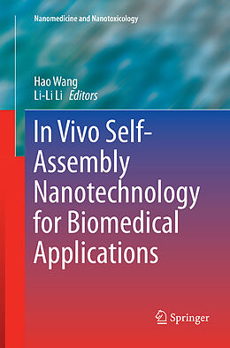 Couverture cartonnée In Vivo Self-Assembly Nanotechnology for Biomedical Applications de 