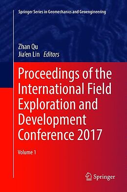 Couverture cartonnée Proceedings of the International Field Exploration and Development Conference 2017, 2 Teile de 