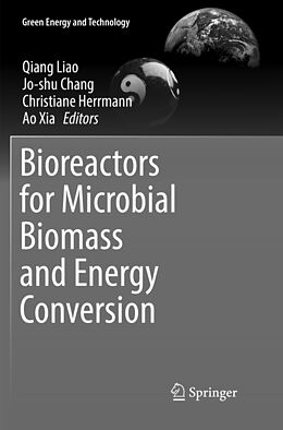 Couverture cartonnée Bioreactors for Microbial Biomass and Energy Conversion de 