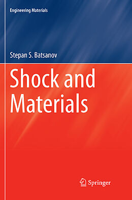 Couverture cartonnée Shock and Materials de Stepan S. Batsanov