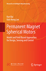 Couverture cartonnée Permanent Magnet Spherical Motors de Kok-Meng Lee, Kun Bai