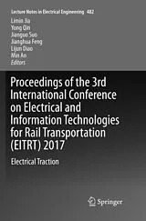Kartonierter Einband Proceedings of the 3rd International Conference on Electrical and Information Technologies for Rail Transportation (EITRT) 2017 von
