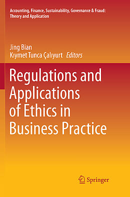 Couverture cartonnée Regulations and Applications of Ethics in Business Practice de 