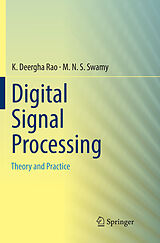 Couverture cartonnée Digital Signal Processing de M. N. S. Swamy, K. Deergha Rao