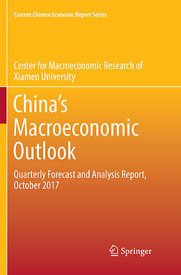 Couverture cartonnée China s Macroeconomic Outlook de Xiamen University Center for Macroeconomic Research of