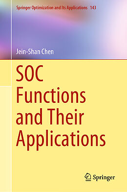 Livre Relié SOC Functions and Their Applications de Jein-Shan Chen