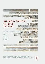 Kartonierter Einband Introduction to Chinese Culture von