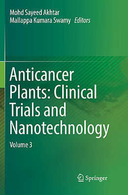 Couverture cartonnée Anticancer Plants: Clinical Trials and Nanotechnology de 