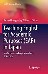 Kartonierter Einband Teaching English for Academic Purposes (EAP) in Japan von 