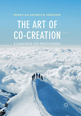 Couverture cartonnée The Art of Co-Creation de Matti M. Hämäläinen, Bryan R. Rill