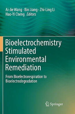 Couverture cartonnée Bioelectrochemistry Stimulated Environmental Remediation de 