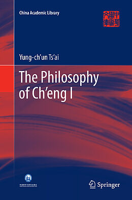 Couverture cartonnée The Philosophy of Ch eng I de Yung-ch un Ts ai