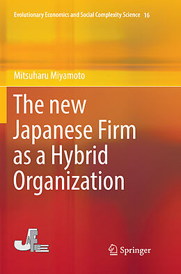 Kartonierter Einband The new Japanese Firm as a Hybrid Organization von Mitsuharu Miyamoto