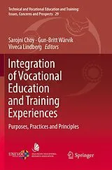 Kartonierter Einband Integration of Vocational Education and Training Experiences von 