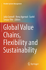 Couverture cartonnée Global Value Chains, Flexibility and Sustainability de 