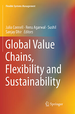 Couverture cartonnée Global Value Chains, Flexibility and Sustainability de 