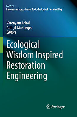 Couverture cartonnée Ecological Wisdom Inspired Restoration Engineering de 