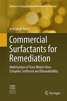 Kartonierter Einband Commercial Surfactants for Remediation von Anu Singh Bisht