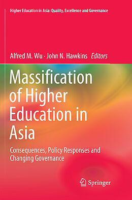 Couverture cartonnée Massification of Higher Education in Asia de 