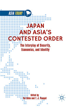 Couverture cartonnée Japan and Asia s Contested Order de 