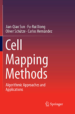 Couverture cartonnée Cell Mapping Methods de Jian-Qiao Sun, Carlos Hernández, Oliver Schütze