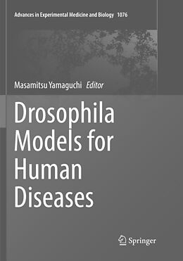 Kartonierter Einband Drosophila Models for Human Diseases von 