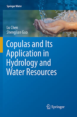 Couverture cartonnée Copulas and Its Application in Hydrology and Water Resources de Shenglian Guo, Lu Chen