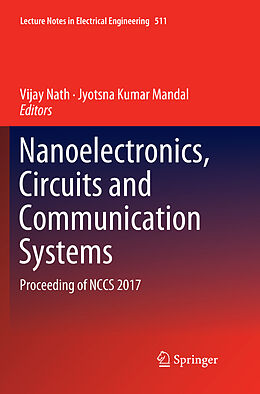 Kartonierter Einband Nanoelectronics, Circuits and Communication Systems von 