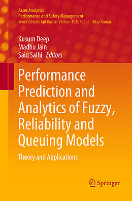 Couverture cartonnée Performance Prediction and Analytics of Fuzzy, Reliability and Queuing Models de 