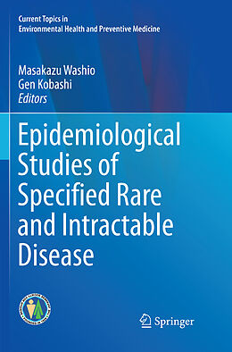 Couverture cartonnée Epidemiological Studies of Specified Rare and Intractable Disease de 