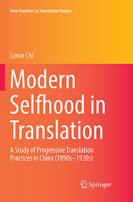 Couverture cartonnée Modern Selfhood in Translation de Limin Chi