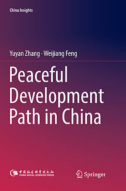 Couverture cartonnée Peaceful Development Path in China de Weijiang Feng, Yuyan Zhang