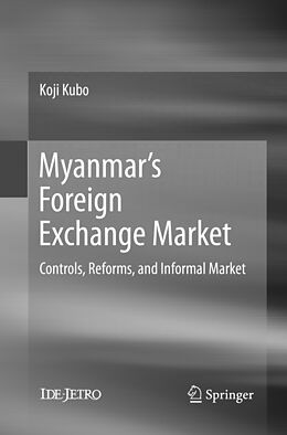 Couverture cartonnée Myanmar s Foreign Exchange Market de Koji Kubo