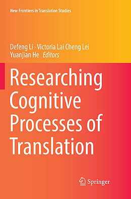 Couverture cartonnée Researching Cognitive Processes of Translation de 