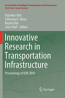 Couverture cartonnée Innovative Research in Transportation Infrastructure de 