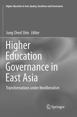 Couverture cartonnée Higher Education Governance in East Asia de 