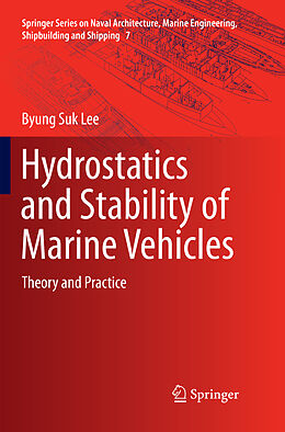 Couverture cartonnée Hydrostatics and Stability of Marine Vehicles de Byung Suk Lee