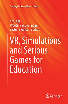 Couverture cartonnée VR, Simulations and Serious Games for Education de 