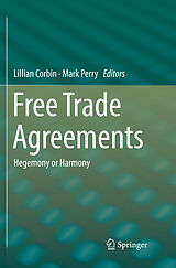 Couverture cartonnée Free Trade Agreements de 