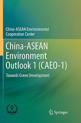 Couverture cartonnée China-ASEAN Environment Outlook 1 (CAEO-1) de China-ASEAN Environmental Cooperation