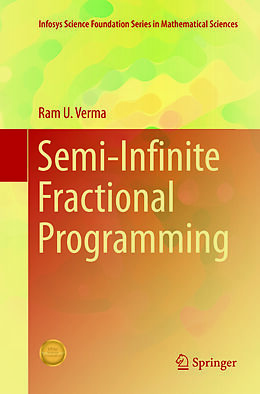 Couverture cartonnée Semi-Infinite Fractional Programming de Ram U. Verma