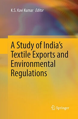 Couverture cartonnée A Study of India's Textile Exports and Environmental Regulations de 