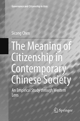 Couverture cartonnée The Meaning of Citizenship in Contemporary Chinese Society de Sicong Chen