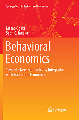 Couverture cartonnée Behavioral Economics de Saori C. Tanaka, Masao Ogaki