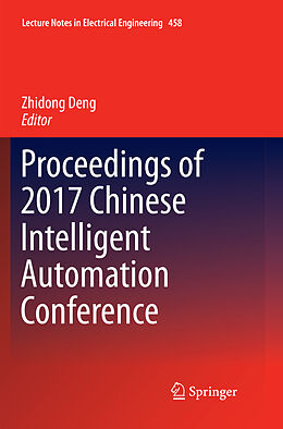 Kartonierter Einband Proceedings of 2017 Chinese Intelligent Automation Conference von 