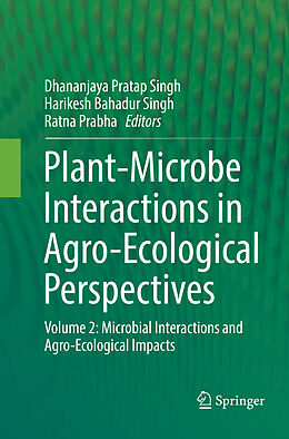 Kartonierter Einband Plant-Microbe Interactions in Agro-Ecological Perspectives von 